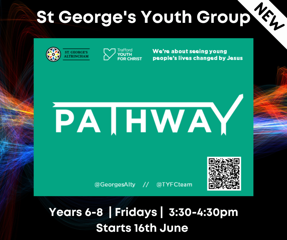 Pathway | Youth Group | Altrincham | St George's | Year 6 | Year 7 | Year 8