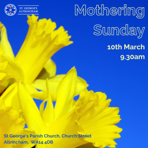 Mothering Sunday | Altrincham | Church | 