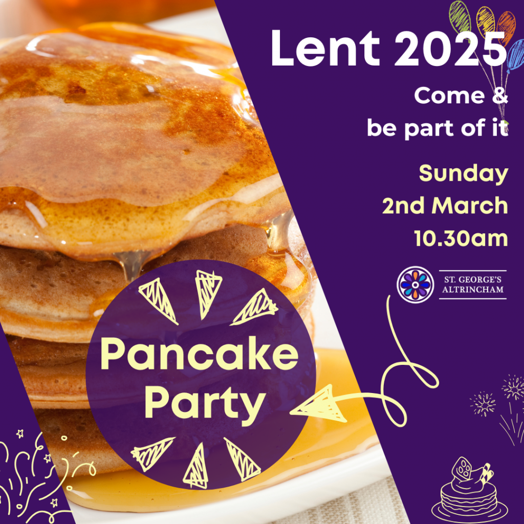 Altrincham | St George's | Church | Shrove Tuesday| Pancakes | Church of England | Church